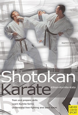 Shotokan Karate: Kihon, Kumite, Kata (Paperback)