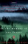 In the Memory of the Forest by Charles T. Powers