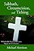 Sabbath, Circumcision, and Tithing: Which Old Testament Laws Apply to Christians?