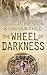The Wheel of Darkness by Douglas Preston