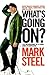 What’s Going On?: The Meand...
