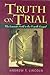 Truth on Trial: The Lawsuit...