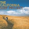 The California Surf Project The California Surf Project