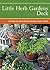 Little Herb Gardens Deck by Georgeanne Brennan