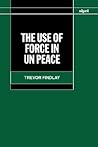The Use of Force ...