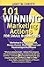 101 Winning Marketing Actions for Small Businesses: A Workshop in a Book for Small, Woman-owned, Minority-owned and Disadvantaged Businesses