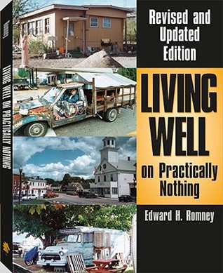 Living Well on Practically Nothing: Revised and Updated Edition (Paperback)