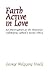 Faith Active in Love