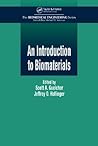 An Introduction to Biomaterials (Biomedical Engineering)