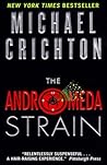 The Andromeda Strain by Michael Crichton