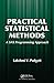 Practical Statistical Methods: A SAS Programming Approach