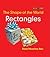 Rectangles: The Shape of the World