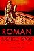 Roman Justice SPQR: Too Roman to Handle