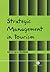 Strategic Management in Tourism