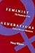 Feminist Generations by Nancy Whittier