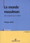 Le monde musulman, des origines au XIe siècle