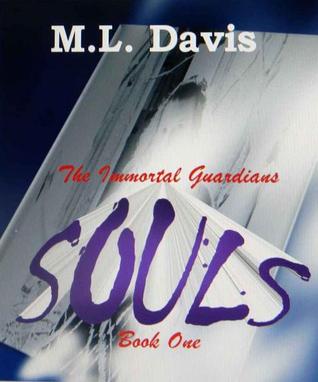 Souls (The Immortal Guardians, #1)