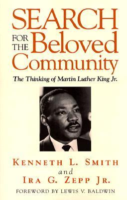 Search for the Beloved Community: The Thinking of Martin Luther King Jr. (Paperback)