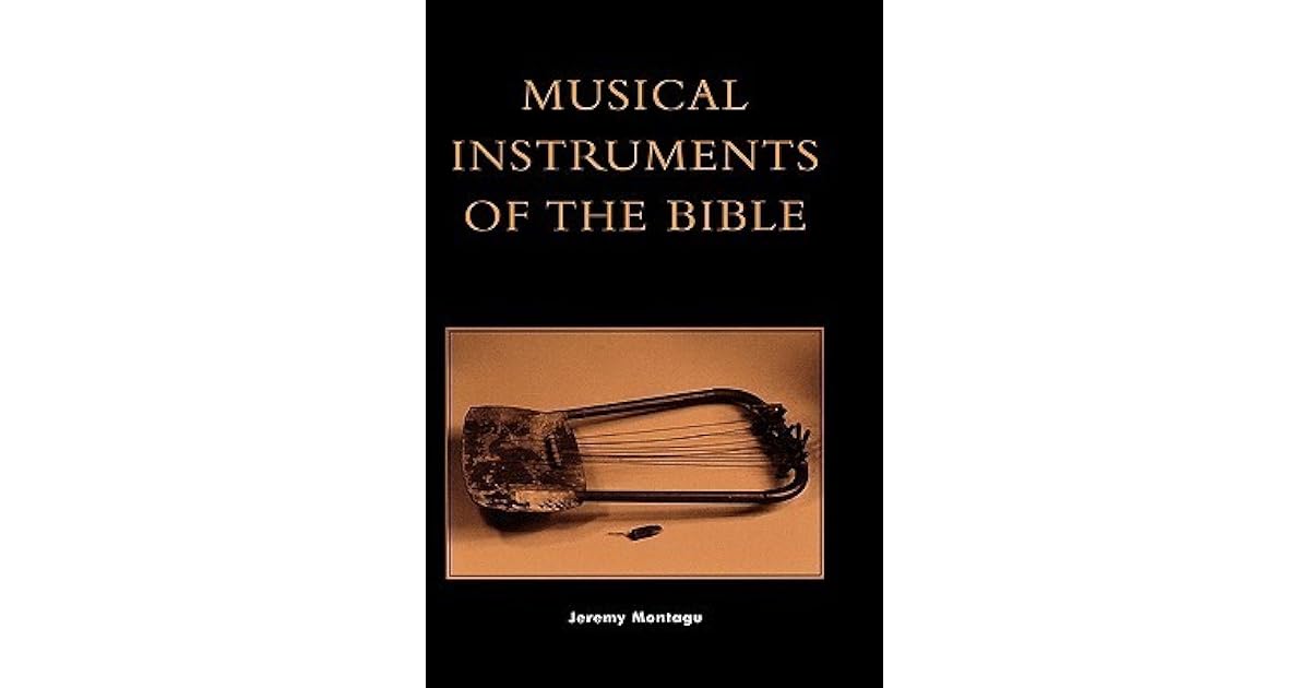 Musical Instruments Bible Verses / Biblical Musical Instruments