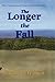 The Longer the Fall: The Vampires of New England Series