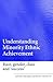 Understanding Minority Ethnic Achievement by Louise Archer