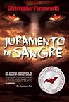 Juramento de sangre by Christopher Farnsworth