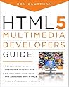 HTML5 Multimedia Developer's Guide
