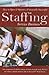 How to Open & Operate a Financially Successful Staffing Service Business