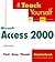 Teach Yourself Microsoft Access 2000