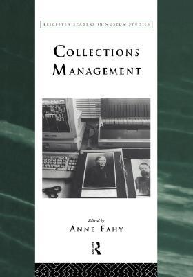 Collections Management (Leicester Readers in Museum Studies)