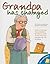 Grandpa Has Changed (Live and Learn Series)
