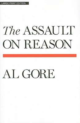 The Assault on Reason
