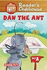 Dan the Ant by Jennifer Blizin Gillis