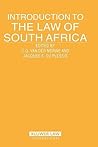 Introduction To The Law Of South Africa (Introduction to…Series)