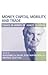 Money, Capital Mobility, and Trade by Guillermo A. Calvo