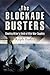 Blockade Busters