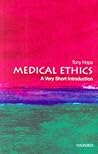 Medical Ethics: A...