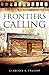 Frontiers Calling