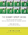 The Eight-Step Swing