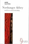 Northanger Abbey / Love and Freindship