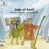 Safe at Last: The Story of Moses and the Red Sea (God Loves Me, Bk 13)