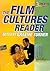 The Film Cultures Reader