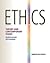 Ethics: Theory and Contempo...