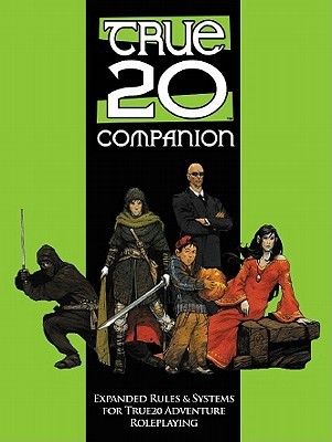 True 20 Companion: A Sourcebook For True 20 Adventure RPG (Paperback)