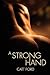 A Strong Hand