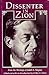 Dissenter in Zion: From the Writings of Judah L. Magnes