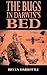 The Bugs in Darwin's Bed