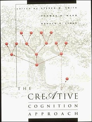 The Creative Cognition Approach (Paperback)