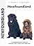 Newfoundland: A Comprehensive Guide to Owning and Caring for Your Dog