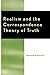 Realism and the Correspondence Theory of Truth by Richard Fumerton